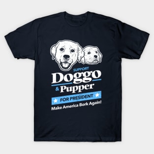 Doggo Pupper For President T-Shirt T-Shirt